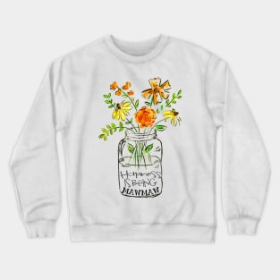 Happiness is being mawmaw floral gift Crewneck Sweatshirt